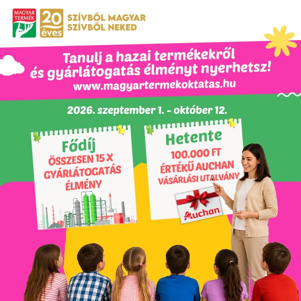 Tanulj a hazai termékekről és gyárlátogatás élményt nyerhetsz!